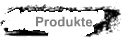 Produkte
